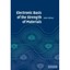 Electronic Basis of the Strength of Materials Gilman, John J.