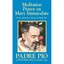 Meditation Prayer on Mary Immaculate Padre Pio