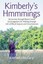 Kimberly's Hmmmings: My Journey through Breast Cancer: Encouragement for Walking