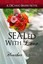 SEALed with Love (A DiCarlo Brides novel, book 1) (Volume 2) by Heather Tullis