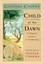 Child of the Dawn: A Magical Journey of Awakening by Gautama Chopra.
