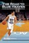 The Road to Blue Heaven: An Insider's Diary of North Carolina's 2 by Miller, Wes