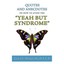Quotes and Anecdotes on How to Avoid the Yeah But Syndrome Martin, Tanya Lynnett