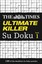 The Times Ultimate Killer Su Doku: The Deadliest of All Killer Su Dokus by...