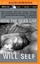 NEW How the Dead Live by Will Self