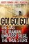 Go! Go! Go!: The SAS. The Iranian Embassy Siege. The True Story. by Rusty...