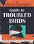 Guide to Troubled Birds by Mockingbird The Mincing.