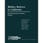 Welfare Reform in California: Early Results from the Impact Analysis Klerman, Ja