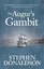 The Augur's Gambit by Stephen Donaldson (Hardback, 2016)