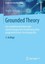 Strübing, Jörg: Grounded Theory, Taschenbuch