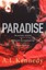 Paradise by A. L. Kennedy.