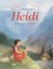 Heidi by Johanna Spyri.