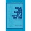 Chile: The Making of a Republic, 1830-1865 : Politics and Ideas Simon Collier
