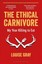 The Ethical Carnivore: My Year Killing to Eat by Louise Gray (Paperback, 2017)