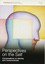 Perspectives on the Self: Conversations on Identity and Consciousness, Volume 12
