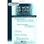 The World of Cities: Places in Comparative and Historic - Paperback NEW Anthony