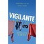 Vigilante Shelley Harris