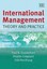 International Management: Theory and Practice by Birgitte Grogaard, Paul N....