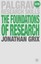 The Foundations of Research by Jonathan Grix (Paperback, 2010)