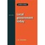 Local government today (Politics Today) - Paperback NEW Chandler, J.A. 2009-02-0