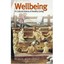 Wellbeing: A Cultural History of Healthy Living Bergdolt, Klaus/ Dewhurst, Jane
