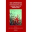 On Supervision: Psychoanalytic and Jungian Perspectives Petts, Ann (Editor)/ Sha
