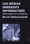 Les médias immersifs informatisés - Marcin Sobieszczanski - 9783034316071