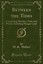 Between the Tides: Comprising Sketches, Tales and Poems, Including Hungry Land (