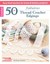 50 Fabulous Thread Crochet Edgings by Susan Lowman 9781609004002