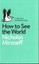 How to See the World by Nicholas Mirzoeff (Paperback, 2015)