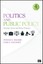 Politics and Public Policy: Strategic Actors and Policy Domains by Carl E....
