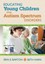 Educating Young Children with Autism Spectrum Disorders by Erin E. Barton,...