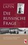 Lapin, Alexander: Die russische Frage, Taschenbuch