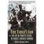 Free France's Lion: The Life of Philippe Leclerc, De Gaulle's Greatest General M
