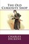 NEW The Old Curiosity Shop by Charles Dickens