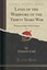 Lives of the Warriors of the Thirty Years War, Vol. 1: Warriors of the 17th Cent