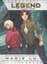Legend: The Graphic Novel (Legend) by Marie Lu.