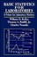 Basic Statistics for Laboratories: A Primer for Laboratory Workers, Kelley, Will