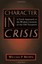 Brown-Character In Crisis BOOK NEW