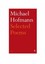 Selected Poems by Michael Hofmann.
