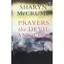 Prayers the Devil Answers - Library Binding NEW Sharyn McCrumb Jul-16