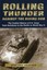 Rolling Thunder Against the Rising Sun: The Combat History of U.S. Army Tank