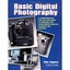 Basic Digital Photography: A Comprehensive Step by Step - Paperback NEW Ron Egge