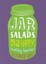 NEW Jar Salads By Alexander Hart Hardcover Free Shipping