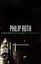 Philip Roth: American Pastoral, The Human Stain, The Plot Against America (Conti
