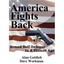 America Fights Back: Armed Self-Defense in a Violent Ag - Hardcover NEW Gottlieb