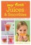NEW My First Juices & Smoothies By Amanda Cross Paperback Free Shipping