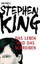 King, Stephen: Das Leben und das Schreiben