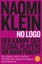 No Logo! Klein, Naomi Fischer Taschenbücher Allgemeine Reihe Fischer Taschenbü..