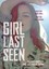 Girl Last Seen - Hardcover NEW Heather Anastas 2016-03